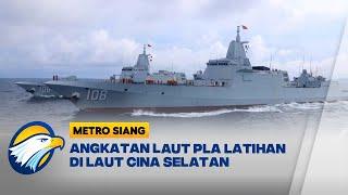 Angkatan Laut PLA Latihan di Laut Cina Selatan