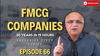 Episode 66: FMCG Companies - Stock Market Investment Series