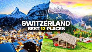 12 Best Places to Visit and Things to do in Switzerland - Travel Guide