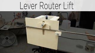 Quick Action Lever Router Lift - 187