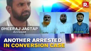 Uttar Pradesh Conversion Racket: UP ATS Arrests Nagpur Resident Dheeraj Jagtap | Republic TV