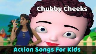 Chubby Cheeks Song | Action Songs For Kids | Nursery Rhymes With Actions | Baby Rhymes