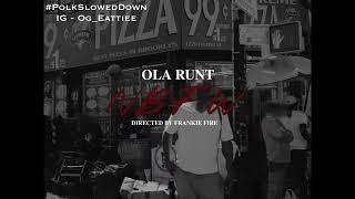 Ola Runt - NBFW #SLOWED