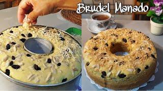 Yuk Bikin Brudel Manado. Anti Gagal. Perpaduan Antara Cake dan Roti. Empuk, Lembut dan Wangi.