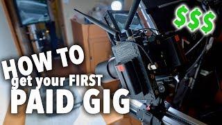 How To Land Your First Paid Gig