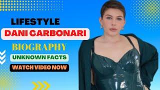 Plus Size Models Dani Carbonari Biography | Wiki | Age | Height | Net Worth | Lifestyle | Instagram