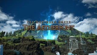 Final Fantasy XIV - The Aetherfont (New 6.4 Dungeon)