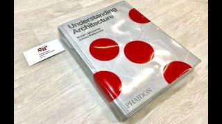 [ BOOK REVIEW ] - UNDERSTANDING ARCHITECTURE - Phaidon