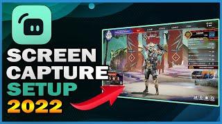 How to capture PC Games & Apps with Screen Capture in Streamlabs