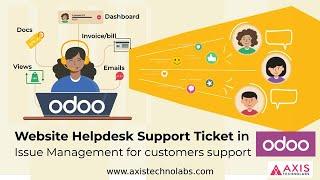 Website Helpdesk Support Ticket in Odoo, Issue Management for customers support in odoo apps