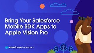 Bring Your Salesforce Mobile SDK Apps to Apple Vision Pro