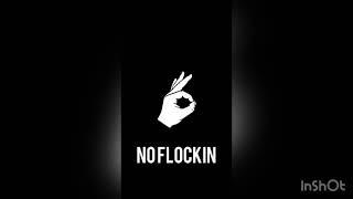 No Flockin - Eklipz (prod.STORM)