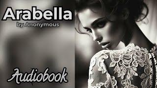 Arabella by Anonymous - Victorian Romance Audiobook