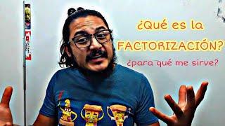 ¿QUÉ ES LA FACTORIZACIÓN? l (En 5 minutos)