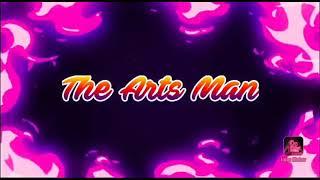 The arts man ka new intro