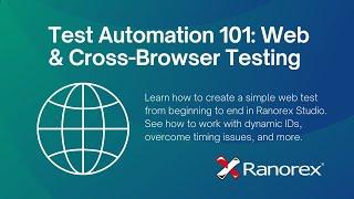 Test Automation 101: Web and Cross-Browser Testing with Ranorex Studio