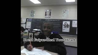 heal your heart sped up - Brent