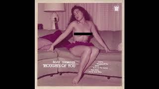 Max Shrager - Thoughts Of You