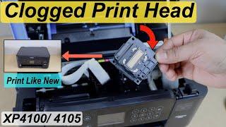 Epson XP 4100 Clean Print Head Manually, Unclog, Replace or Repair Printhead & Print Like New !