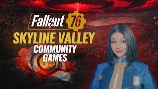 Skyline Valley - Fallout 76 Playing With The Community