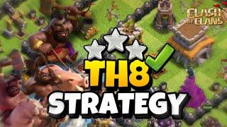 BEST TH8 ATTACK STRATEGY in 2023 ( without clan castle)