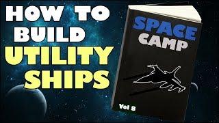 Space Camp | Building Utility Ships (Miner & Welder) | Space Engineers Tutorial (2019)