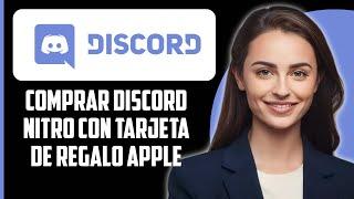 Cómo comprar Discord Nitro con una tarjeta de regalo de Apple (2024)