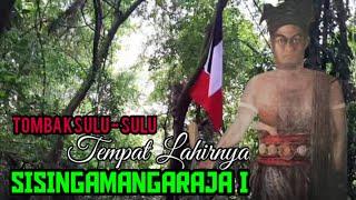 TOMBAK SULU SULU - Lahirnya SISINGAMANGARAJA I