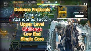 [Arknights] Testing Area #3 Abandoned Factory - Upper Level - Challenge Low End Walkthrough