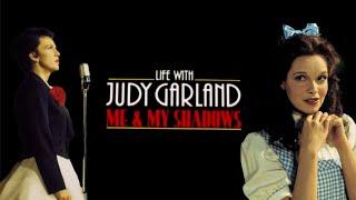 Life With Judy Garland: Me And My Shadows (2001)