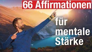 66 Affirmationen für Deine mentale Stärke