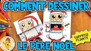 Comment dessiner le Père Noël (surprise pliante)