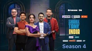 Shark Tank India Season 4 Episode 06 | Full Episode Shark Tank India 2025