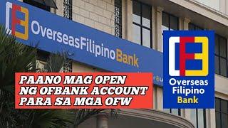 OFW OFBANK Open Account Online 2024, Paano Mag Register Para Sa Mga OFW