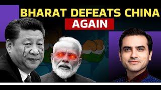 BHARAT Defeats CHINA AGAIN | Sumeet Jain