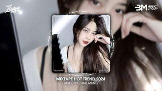 EDM TikTok 2024 | Track List  Cực Hay - Set Nhạc Trẻ Remix Nghe Nhiều Nhất 2024