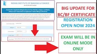 BANK BC NEW REGISTRATION OPEN FOR 2024 | BIG UPDATE FOR BANK BC CERTIFICATE 2024 #iibf #csc #cscvle