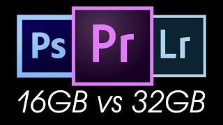 SHOULD YOU UPGRADE YOUR RAM? 16GB VS 32GB Test in Adobe Premier Pro, Photoshop & Lightroom + Tips