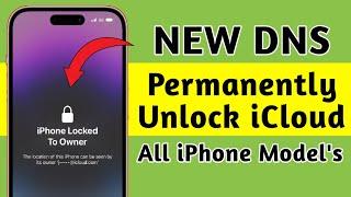 NEW DNS 2025! Permanently Unlock iCloud Activation Lock Without Previous Owner