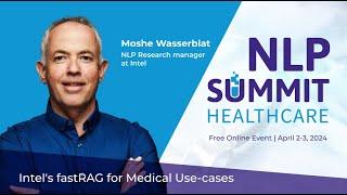 Intel’s fastRAG for Medical Use-cases