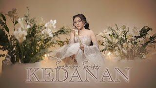 Syahiba Saufa - KEDANAN (Official Music Video)