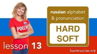 Russian Pronunciation & Alphabet | Hard and soft consonants