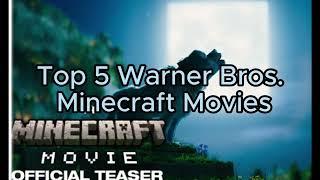 Top 5 minecraft movie