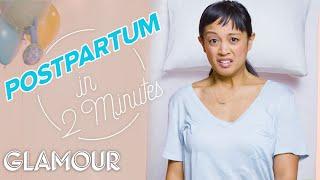 This is Your Postpartum In 2 Minutes | Glamour