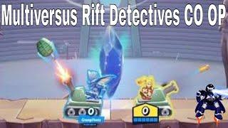 Multiversus Rift Detectives CO OP