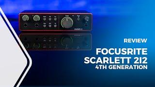 Focusrite Scarlett 2i2 4th Generation Review