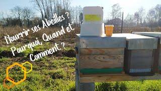 Nourrir les Abeilles ? Pourquoi, Quand et Comment ? #Apiculture