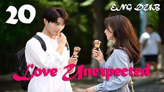 【English Dubbed】EP 20│Love Unexpected│Ping Xing Lian Ai Shi Cha│Our Parallel Love│平行恋爱时差