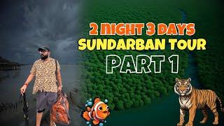 Best & Cheapest 2 Night 3 Days Sundarban Trip | Loknath Travels |