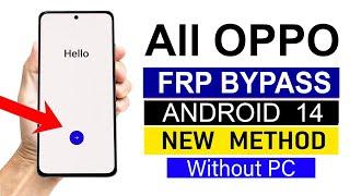 All OPPO ANDROID 14 : Google Account Bypass | Without Computer (NEW METHOD)